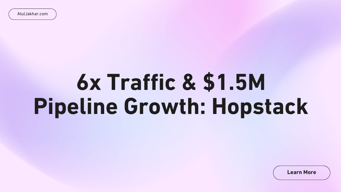 Atul Jakhar Hopstack Case Study