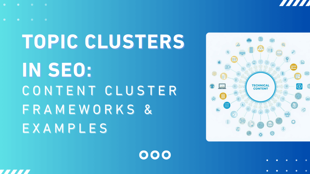 Topic Clusters in SEO